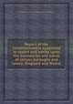 Report of the Commissionsers appointed to report and advise upon the boundaries and wards of certain boroughs and towns, (England and Wales), Great Britain. Municipal Corporation Boundaries Commission 