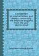 A Collection of original letters and papers, concerning the affairs of England, from the year 1641 to 1660, James Butler Ormonde (Duke of) 