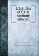 L.S.A., list of C.F.R. sections affected, United States. Office of the Federal Register 