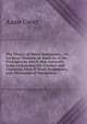 The Theory of Moral Sentiments;, Or,, An Essay Towards an Analysis of the Principles by which Men Naturally Judge Concerning the Conduct and Character, First of Their Neighbours, and Afterwards of Themselves, Adam Smith 