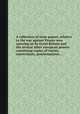 A collection of state papers, relative to the war against France now carrying on by Great-Britain and the several other european powers containing copies of traties, conventions, proclamations..., 