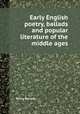 Early English poetry, ballads and popular literature of the middle ages, Percy Society 