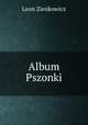 Album Pszonki, Leon Zienkowicz 