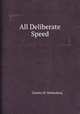 All Deliberate Speed, Charles M. Wollenberg 