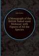 A Monograph of the British Naked-eyed Medusae: with Figures of All the Species, Edw Forbes 