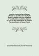 treatise concerning religious affections. Justification by faith alone. Pressing into the kingdom of God. Ruth`s resolution. Justice of God in the damnation of sinners. The excellency of Jesus Christ, Jonathan Edwards,David Brainerd 