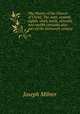 The History of the Church of Christ: The sixth, seventh, eighth, ninth, tenth, eleventh, and twelfth centuries also part of the thirteenth century, Joseph Milner 