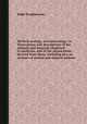 Medical zoology, and mineralogy; or Illustrations and descriptions of the animals and minerals employed in medicine, and of the preparations derived from them: including also an account of animal and mineral poisons, John Stephenson 