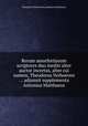 Rerum amorfortiarum scriptores duo inediti alter auctor incertus, alter cui nomen, Theodorus Verhoeven ... adjunxit supplementa Antonius Matthaeus, Theodorus Verhoeven,Antonius Matthaeus 