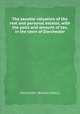 The taxable valuation of the real and personal estates, with the polls and amount of tax, in the town of Dorchester, Dorchester (Boston, Mass.) 