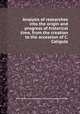 Analysis of researches into the origin and progress of historical time, from the creation to the accession of C. Caligula, Robert Walker (rector of Shingham.),Sir Isaac Newton,Thomas Falconer 