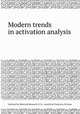 Modern trends in activation analysis, Institute for Materials Research (U.S.). Analytical Chemistry Division 