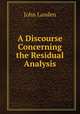 A Discourse Concerning the Residual Analysis, John Landen 