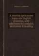 A treatise upon some topics on English grammar, with selections for analysis, recitation & reading, William C. Goldthwait 
