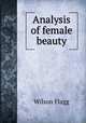 Analysis of female beauty, Wilson Flagg 