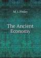 The Ancient Economy, M. I. Finley 