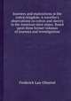 Journeys and explorations in the cotton kingdom. A traveller`s observations on cotton and slavery in the American slave states. Based upon three former volumes of journeys and investigations, Frederick Law Olmsted 