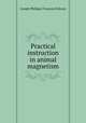 Practical instruction in animal magnetism, 