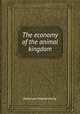The economy of the animal kingdom, Emanuel Swedenborg 