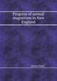 Progress of animal magnetism in New England, 