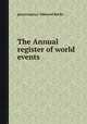 The Annual register of world events, редактор(ы): Edmund Burke 