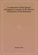 A vindication of the Church of England, in answer to Mr. Peirce`s Vindication of the dissenters, Zachary Grey 