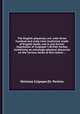 The English physician, enl. with three hundred and sixty-nine medicines made of English herbs, not in any former impression of Culpeper`s British herbal, containing an astrologo-physical discourse on the various herbs of this nation ..., Nicholas Culpeper,Dr. Parkins 