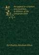 An appeal to scripture and tradition, in defence of the Unitarian faith, Sir Charles Abraham Elton 