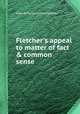 Fletcher`s appeal to matter of fact & common sense, John Kingston,John Fletcher 