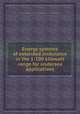Energy systems of extended endurance in the 1-100 kilowatt range for undersea applications, National Research Council (U.S.). Committee on Undersea Warfare. Panel on Energy Sources 