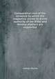 Comparative view of the evidence by which the respective claims to divine authority of the Bible and Hindoo shasters are supported, George Mundy 