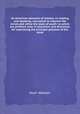 An American selection of lessons, in reading and speaking, calculated to improve the minds and refine the taste of youth: to which are prefixed rules in elocution, and directions for expressing the principal passions of the mind, Noah Webster 