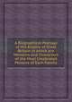 A Biographical Peerage of the Empire of Great Britain in which are Memoirs and Characters of the Most Celebrated Persons of Each Family, 