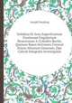 Soliditas Et Area Superficierum Frustorum Ungularium Resectorum A Cylindris Rectis, Quorum Bases Sectiones Conicae Etiam Altiorum Generum, Ope Calculi Integralis Investigatae, Joseph Stepling 