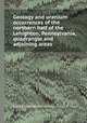 Geology and uranium occurrences of the northern half of the Lehighton, Pennsylvania, quadrangle and adjoining areas, Harry Klemic,James C. Warman,Alfred R. Taylor 