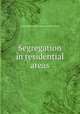 Segregation in residential areas, Amos Henry Hawley,Social Science Panel 