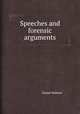 Speeches and forensic arguments, Daniel Webster 