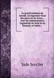 Le grand tombeau du monde, ou Jugement final des party en six livres... avec les commentaires, arguments en latin et en franois, et indice..., Jude Serclier 