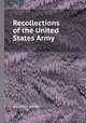 Recollections of the United States Army, American soldier 