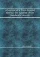 A Journal of a Tour Around Hawaii, the Largest of the Sandwich Islands, Ellis William 