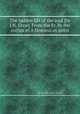 The hidden life of the soul [by J.N. Grou]. From the Fr. by the author of A Dominican artist, Jean Nicolas Grou 