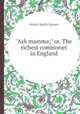 "Ask mamma;" or, The richest commoner in England, Robert Smith Surtees 