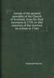 Annals of the general assembly of the Church of Scotland, from the final secession in 1739, to (the rejection of the overture on schism in 1766)., Nathaniel Morren 