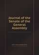 Journal of the Senate of the General Assembly, Illinois. General Assembly. Senate 