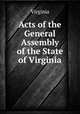 Acts of the General Assembly of the State of Virginia, Virginia 
