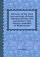 Memoirs of the lives and writings of those eminent divines who convened in the famous assembly at Westminster, James Reid 