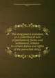 The clergyman`s assistant, or A collection of acts of parliament, forms and ordinances, relative to certain duties and rights of the parochial clergy, Parliament acts,Clergyman,John Robinson (M.A., editor.) 