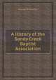 A History of the Sandy Creek Baptist Association, 