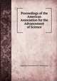 Proceedings of the American Association for the Advancement of Science, American Association For The Science 