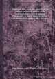 The life of John Eliot, the apostle of the Indians: including notices of the principal attempts to propagate Christianity in North America, during the seventeenth century [by J. Wilson]., John Wilson,John Wilson (of Bombay.) 